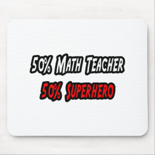 Math Teacher / Superhero Mouse Pad