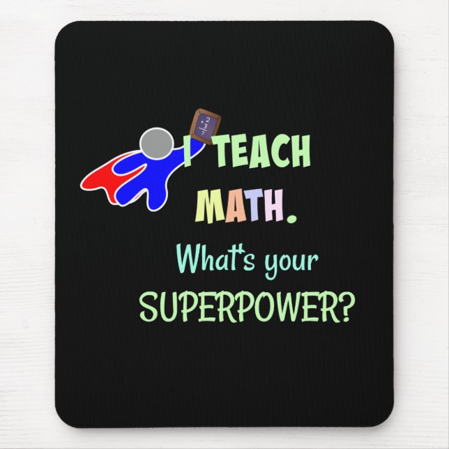 Math Teacher, Superhero Mouse Pad (Front)