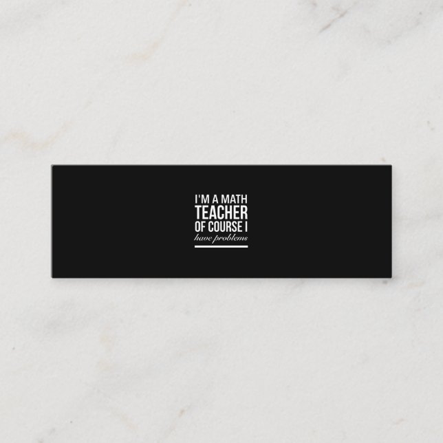 Math teacher with problems white mini business card (Front)