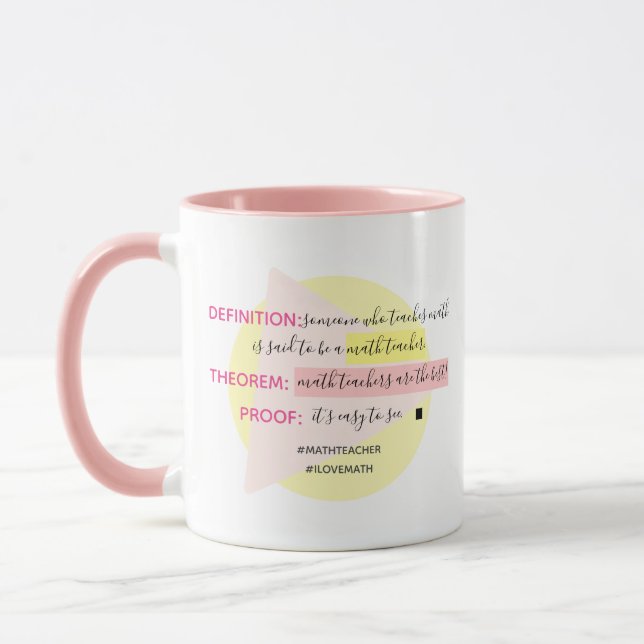 Math Teachers Are The Best - Gift Mug (Left)