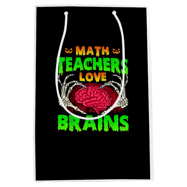 Math Teachers Brains Skeleton Hand Heart Halloween Medium Gift Bag (Front)