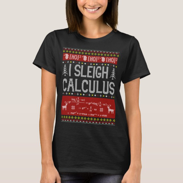 Math Teachers I Sleigh Calculus Ugly Sweater Chris (Front)