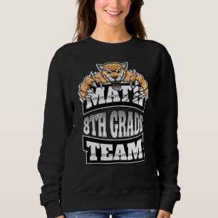 Math Team 8th Grade Teachers Students Jaguars Pant Sweatshirt