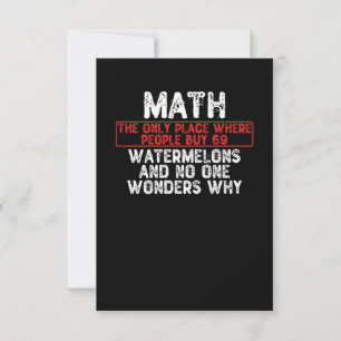 Math. The Only Place Where People Buy 69 Watermelo Thank You Card