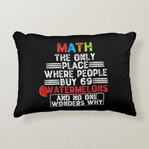 Math The Only Place Where People Buy - Funny Math Decorative Cushion