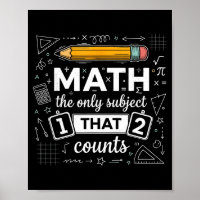Math The Only Subject That Counts Funny Math Teach
