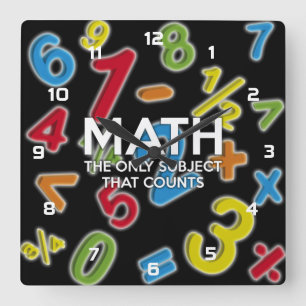 Math. The only subject that counts Square Wall Clock