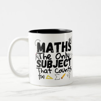 Math The Only Subject That Counts Two-Tone Coffee  Mug