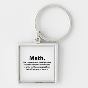 Math Typography Funny Math  Key Ring
