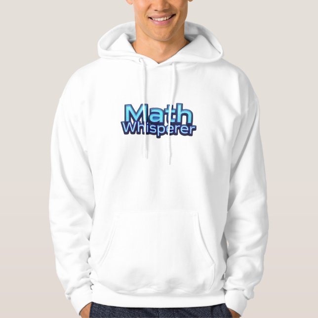 Math Whispere Hoodie (Front)