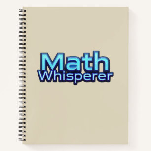 Math Whispere Notebook