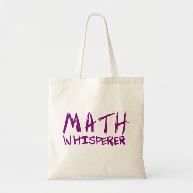 Math Whisperer Tote Bag (Front)