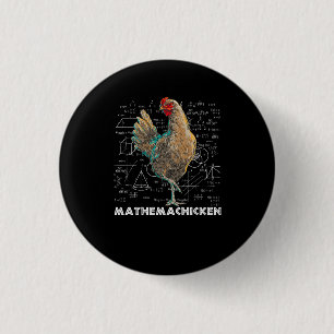 Mathemachicken I Love Chicken Funny Math Lover Mat 3 Cm Round Badge