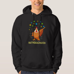 Mathemachicken Teacher Math Lovers Funny Chicken Hoodie