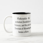 Mathematical Quotes Two-Tone Coffee Mug<br><div class="desc"></div>