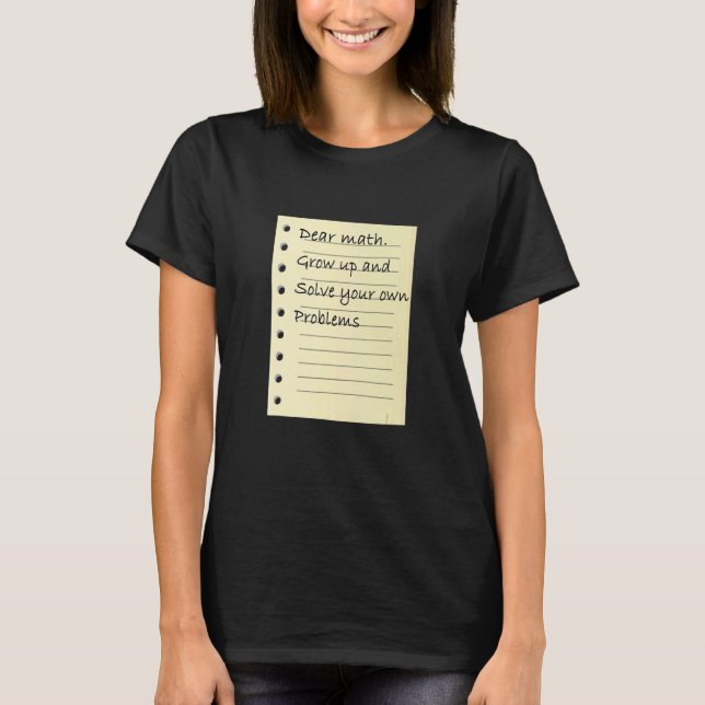 Mathematical Skill Problem Solving Math Learning C T-Shirt (Front)