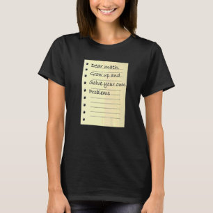 Mathematical Skill Problem Solving Math Learning C T-Shirt