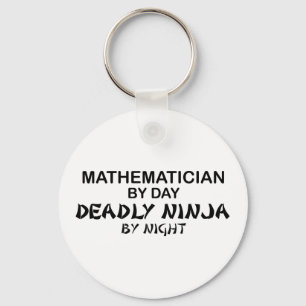 Mathematician Deadly Ninja by Night Key Ring