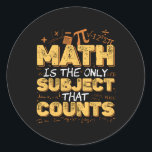 Mathematician Math Nerd Math Mathematic Classic Round Sticker<br><div class="desc">An intriguing and visually appealing design celebrating the passion and dedication of mathematicians and math enthusiasts.</div>