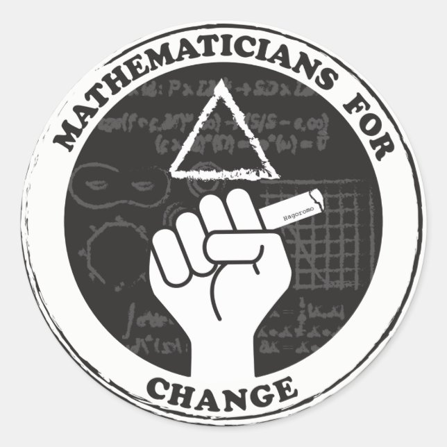 Mathematicians for Change stickers (Front)
