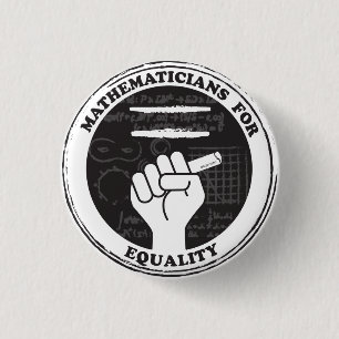 Mathematicians for Equality button