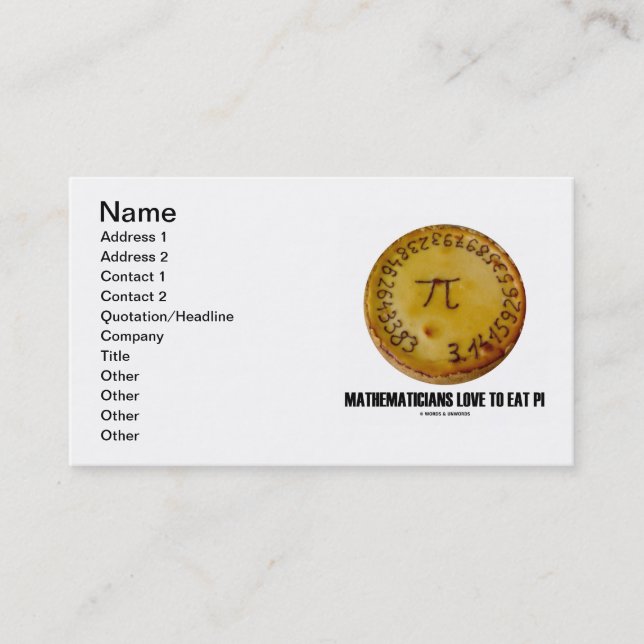 Mathematicians Love To Eat Pi (Pi On A Pie) Business Card (Front)