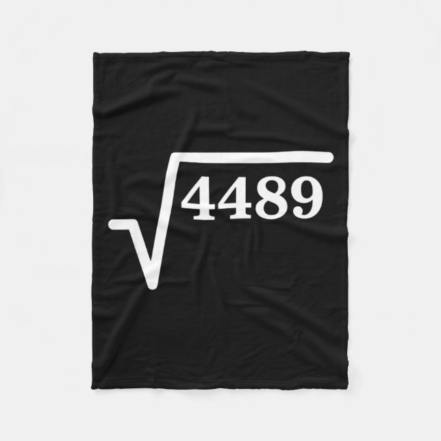 Mathematics 4489, Perfect Square Math Joke For Tea Fleece Blanket (Front)