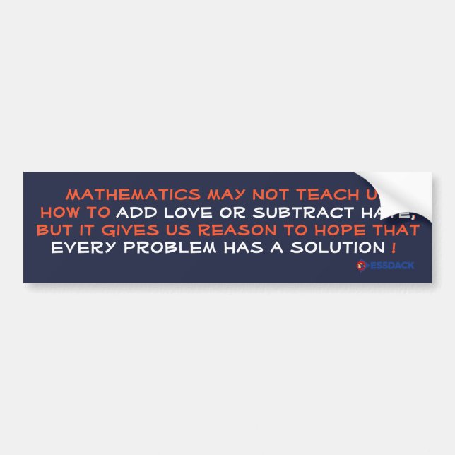 Mathematics...add love subtract hate bumpersticker bumper sticker (Front)