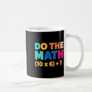 Mathematics Do The Math Colorful Equation Design Coffee Mug