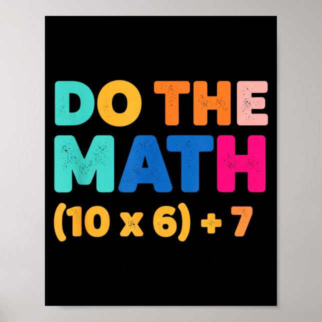 Mathematics Do The Math Colorful Equation Design  Poster (Front)