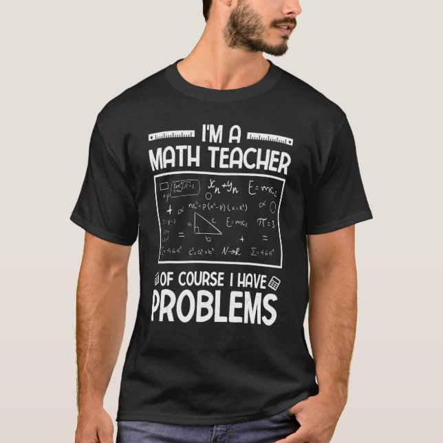 Mathematics  Math  Math Teacher Physics Math T-Shirt (Front)