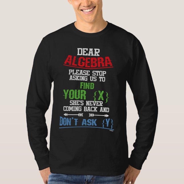 Mathematics Maths Algebra Solving Formula Collecti T-Shirt (Front)