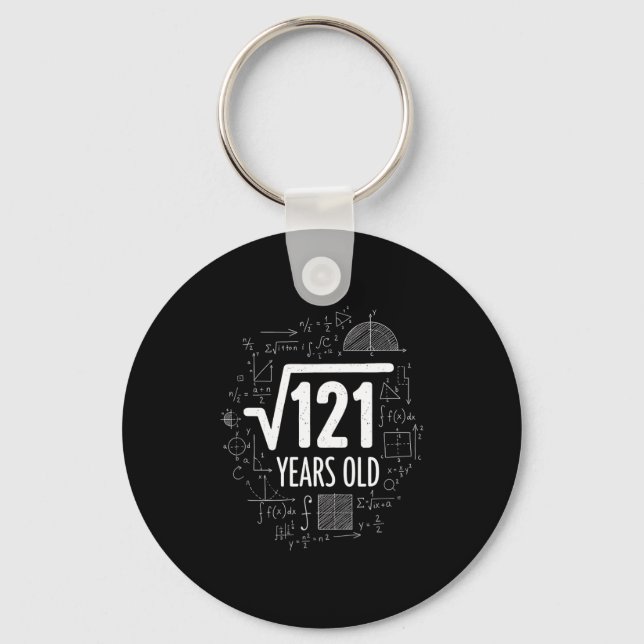 Mathematics Square Root 121 Years Old, Funny Math  Key Ring (Front)
