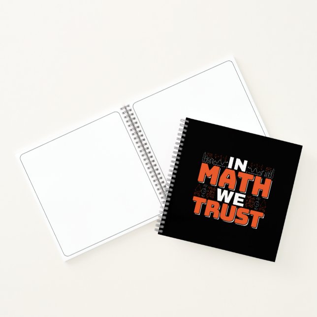 Mathematics Teacher Quote - In Math We Trust Notebook (Inside)