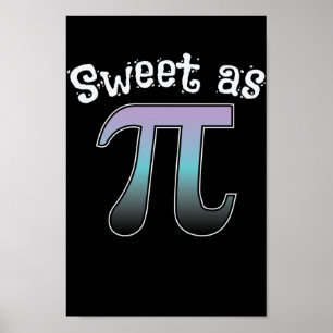 Mathematik Sweet as Pi Poster