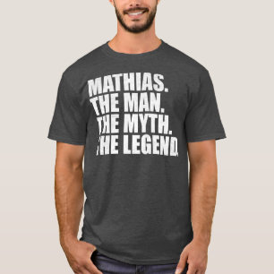 MathiasMathias Name Mathias given name T-Shirt