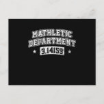 Mathletic Department Mathematics School Nerd Gift Postcard<br><div class="desc">This "Mathletic Department  Mathematics School Nerd Gift " is the perfect design for Math Lovers,  Students and Teachers. Great gift idea for Christmas,  Birthdays and Any Occasions.</div>