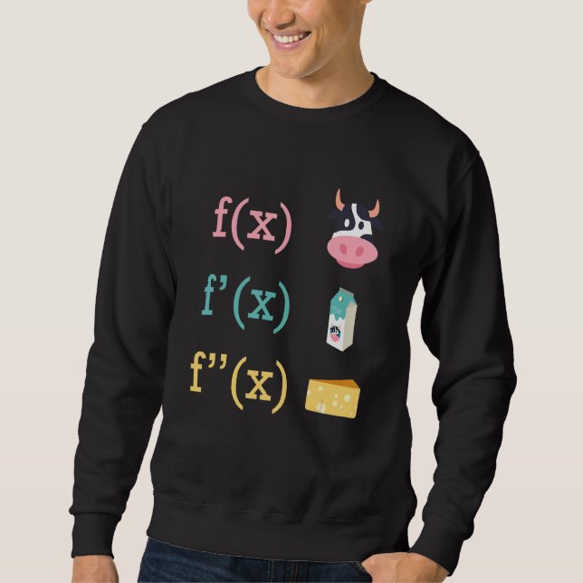 Maths Fun Cow Milk Cheese Derivation Infinity Calc Sweatshirt (Front)