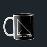 Maths / Mathematics Teacher Funny Two-Tone Coffee Mug<br><div class="desc">Maths / Mathematics Teacher Funny</div>