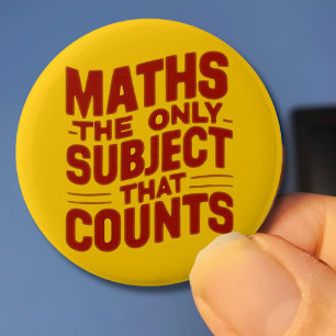 Maths Teacher gift Mathematics genius Numeracy 6 Cm Round Badge