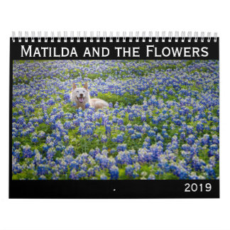 Matilda and the Flowers 2019 Calendar