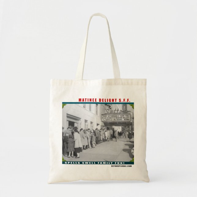 Matinee Delight S.F.F. Tote Bag (Front)