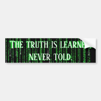 Matrix Truth Bumper Sticker