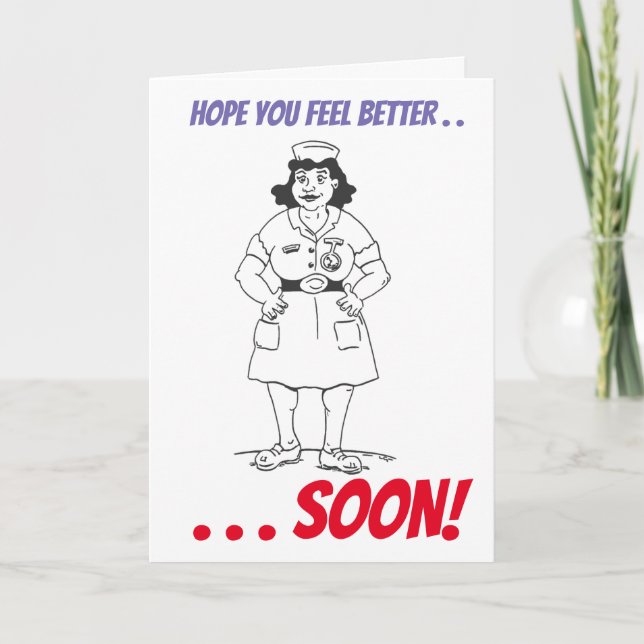 Matron Nurse Hospital Get Well Soon Card (Front)