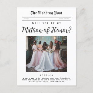 Matron of Honor proposal, Custom Newspaper  Postcard