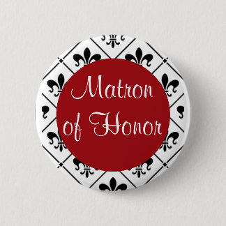Matron of Honour 6 Cm Round Badge
