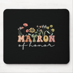Matron Of Honour Bachelorette Party Wildflower Bri Mouse Pad