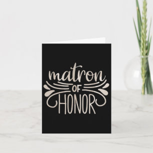 Matron Of Honour Bride And Groom Tees Wedding Anni Card