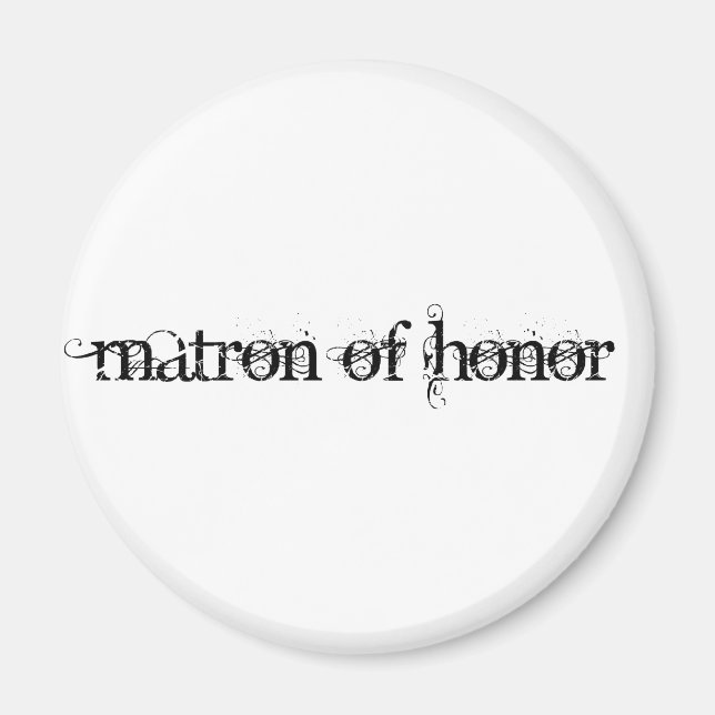 Matron of Honour Magnet (Front)