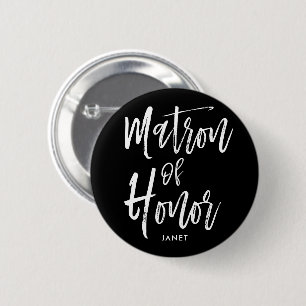 Matron of Honour Script Style Custom Name 6 Cm Round Badge